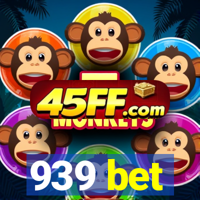 939 bet